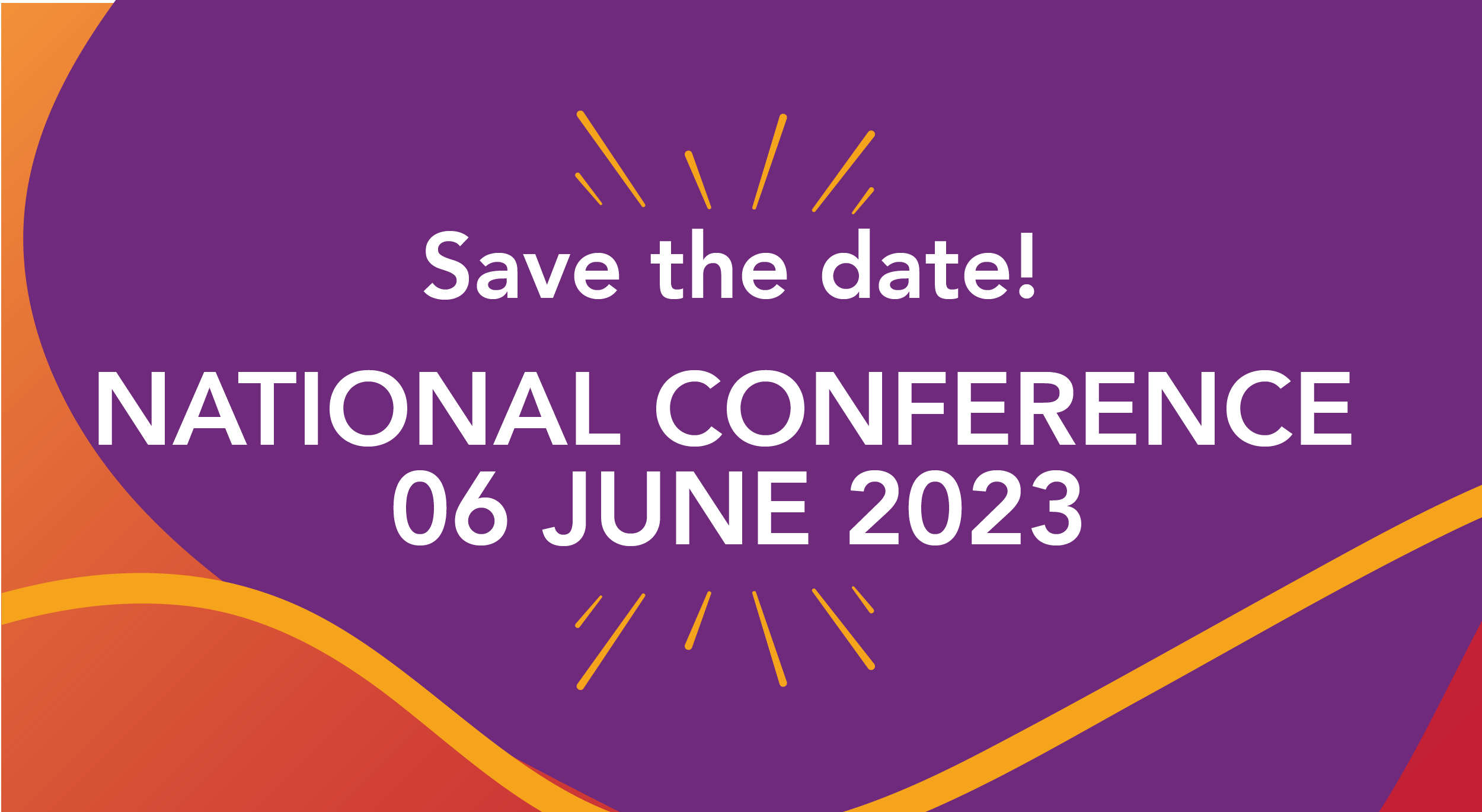 Save the Date! National Conference 6 June 2023